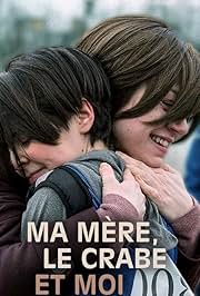 Poster for Ma mère, le crabe et moi