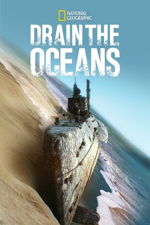 National Geographic poster for Drain the Oceans, known as Trésors sous les mers in French