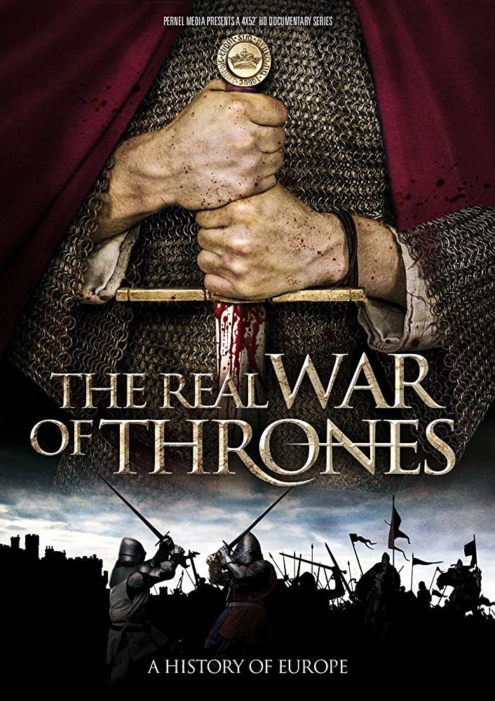 Poster for La Guerre des trônes, under its international title The Real War of Thrones